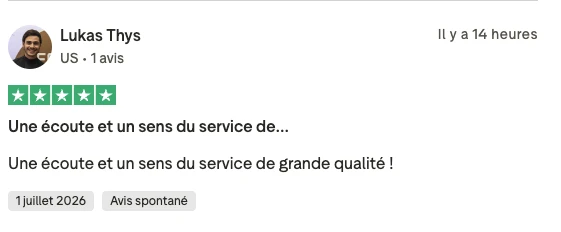 Avis Trustpilot 5 étoiles de Lukas Thys : une écoute et un sens du service de grande qualité